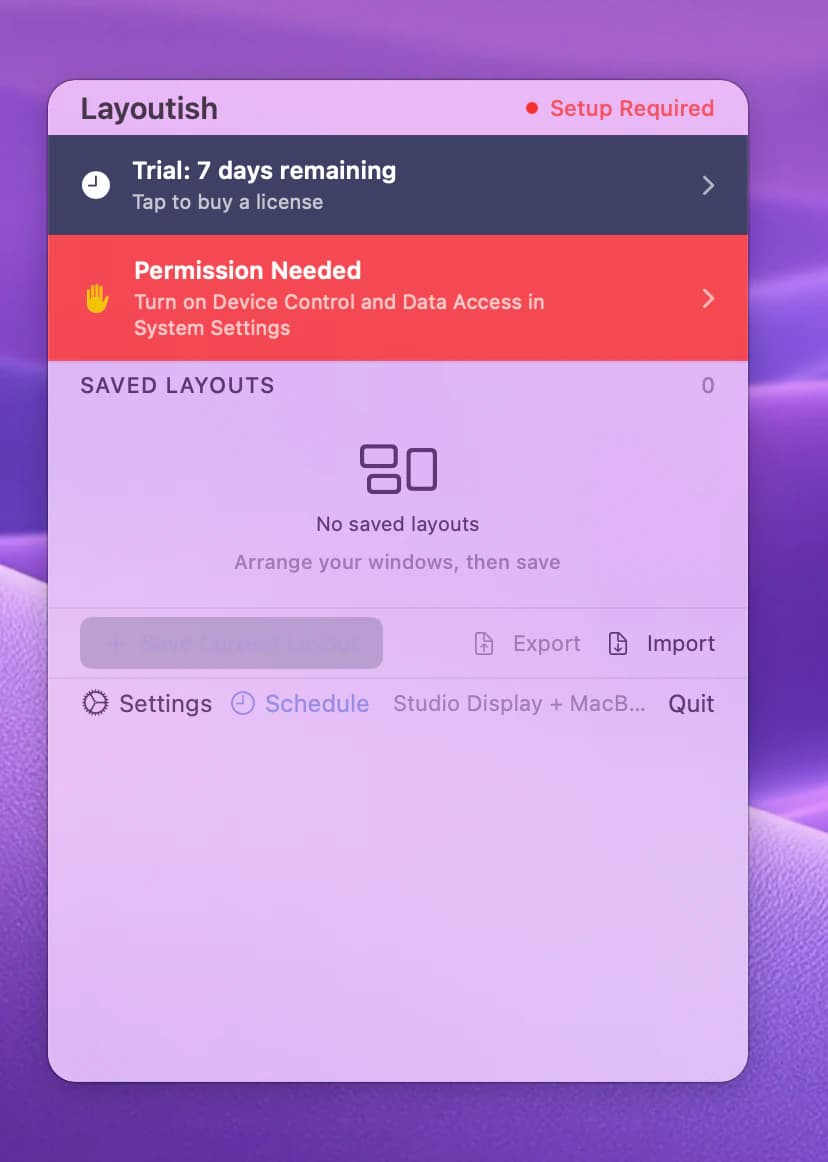 Layoutish's menu on first launch, with Setup Required and the Permission Needed banner