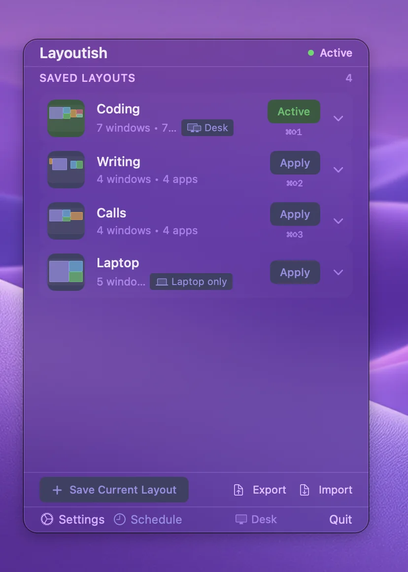 The Layoutish menu bar popover listing four saved layouts with Apply buttons and hotkeys